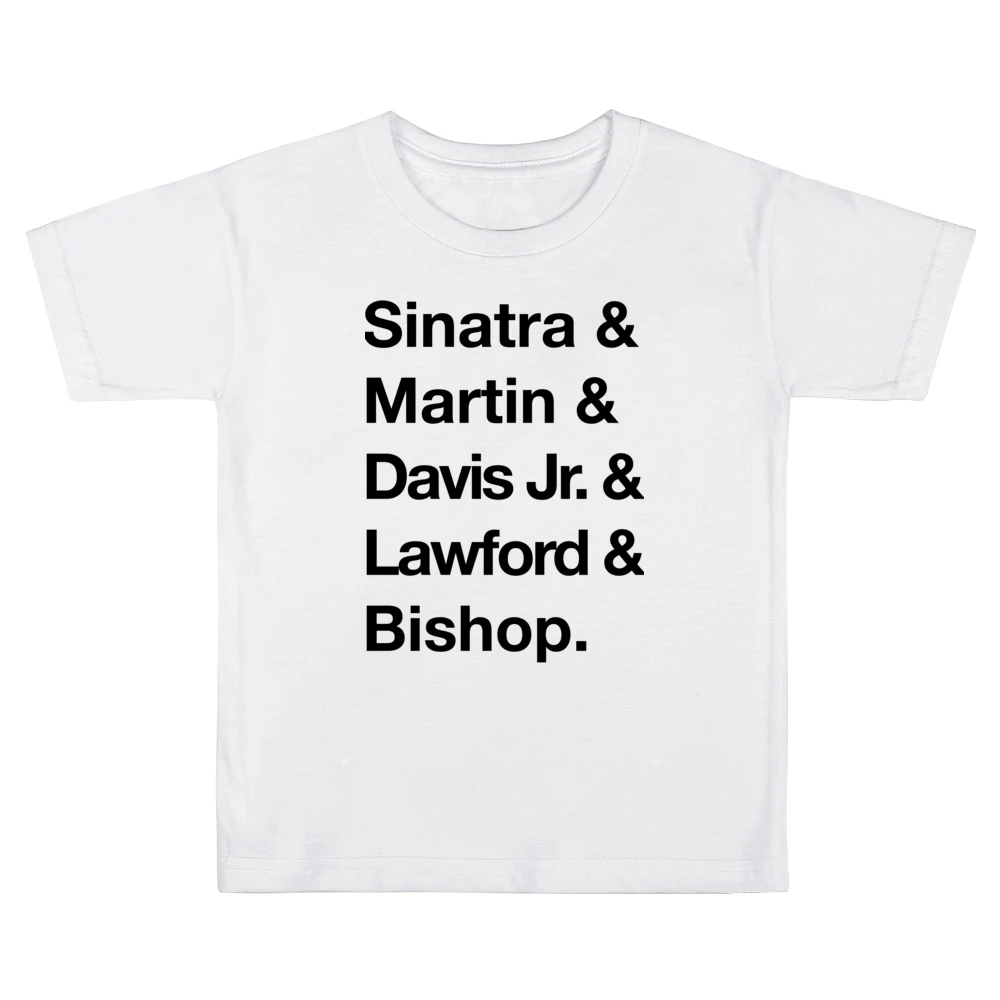 The Rat Pack Sinatra Martin Davis Jr Lawford Bishop 60s Black Kids Boys Girls T-Shirt