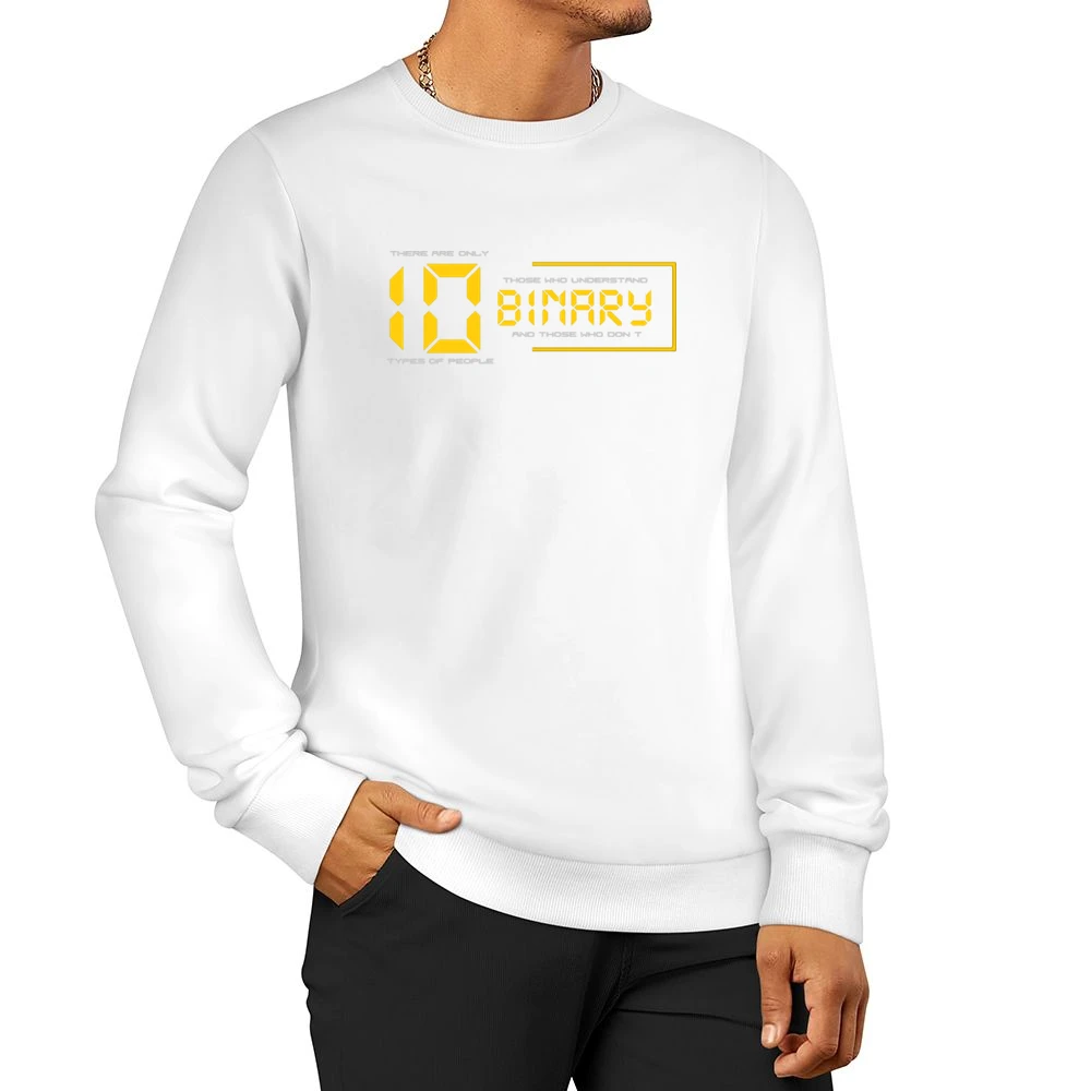 There are 10 types people in the world funny geek Men Pullover Sweatshirt