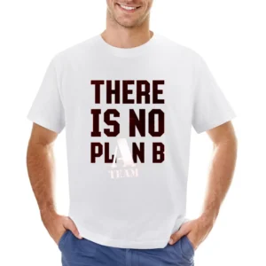 There is no plan B the A team movie Asian Size Men T-Shirt