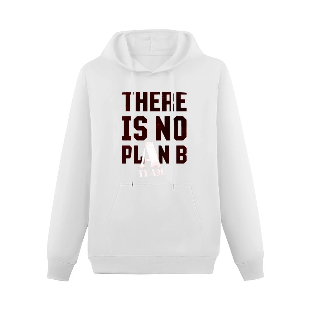There is no plan B the A team movie Men Hoodie With Pocket