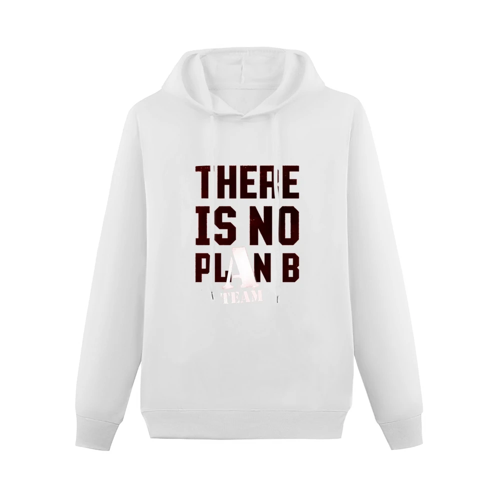 There is no plan B the A team movie Men Hoodie Without Pocket