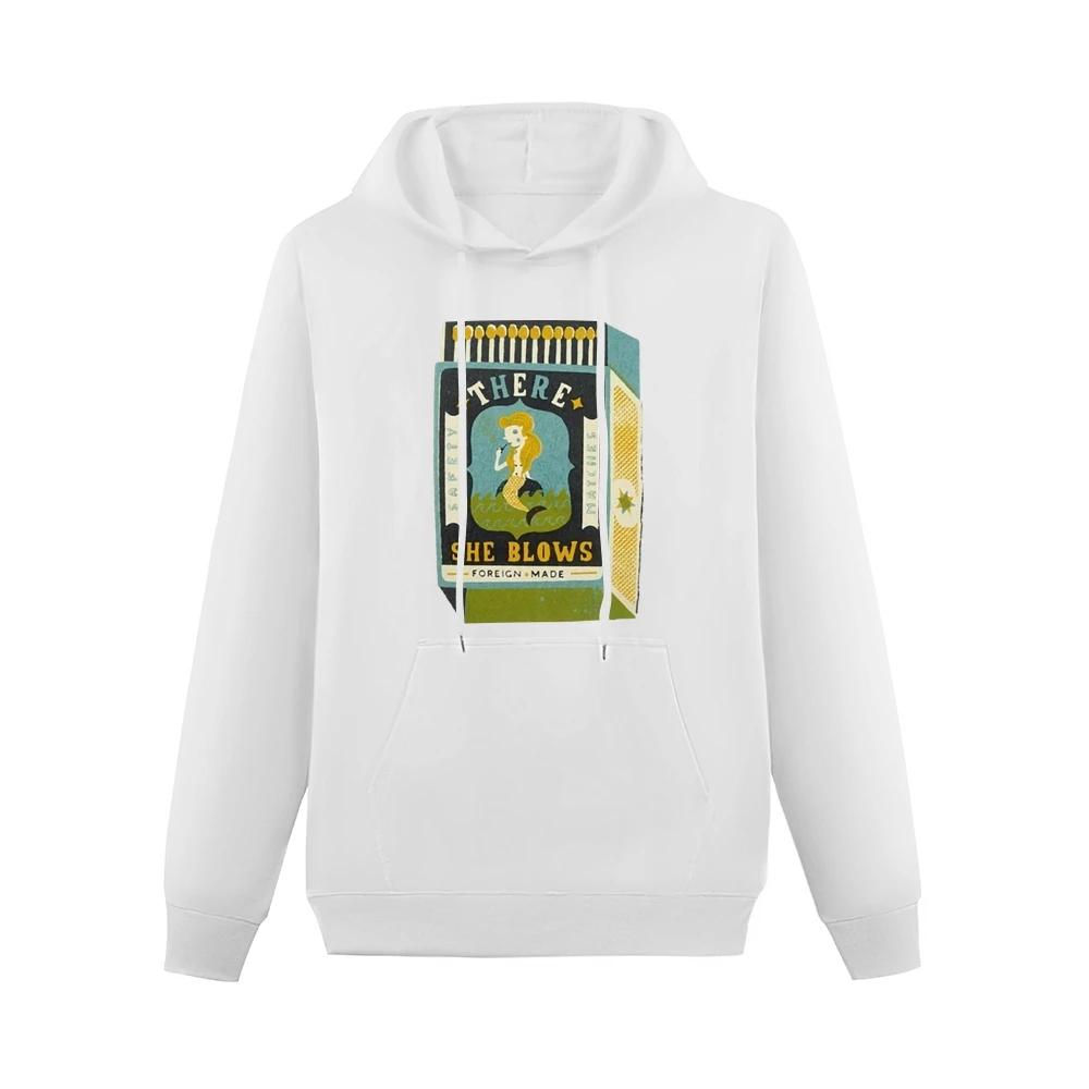 There she blows funny matchbox mermaid foreign made Men Hoodie With Pocket
