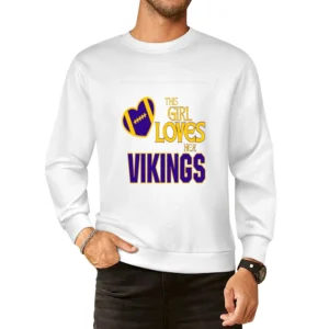 This Girl Loves Her Vikings Tshirt (all Sytles And Colors Available) European Size Pullover Sweater