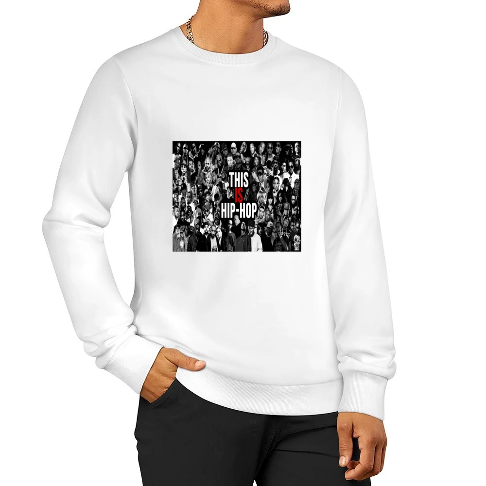 This Is Hip Hop Tshirt (all colors and styles available) Men Pullover Sweatshirt