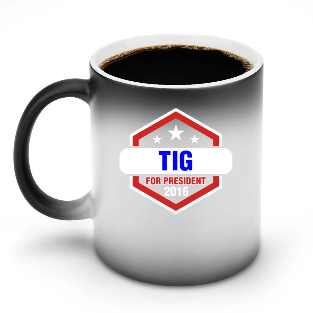 Tig For President 2016 Sons of Anarchy TV Show Discoloration Mug