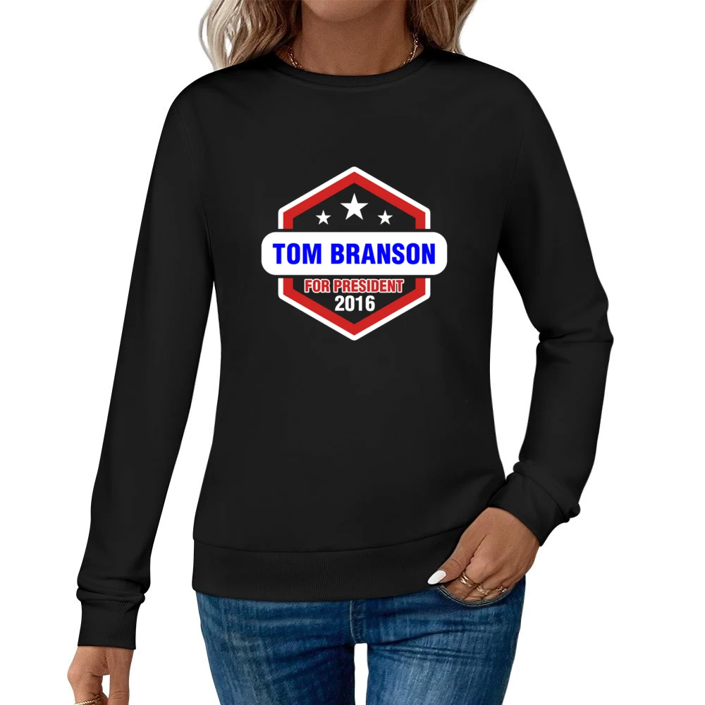 Tom Branson For President 2016 Downton Abbey TV Show Women Pullover Sweatshirt