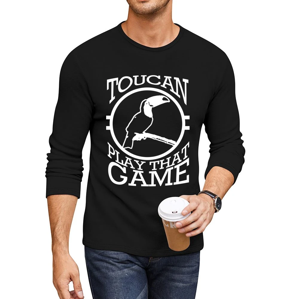 Toucan Two Can Play That Game Funny Pun Graphic Tee Shirt Men CrewNeck Long Sleeve T-Shirt