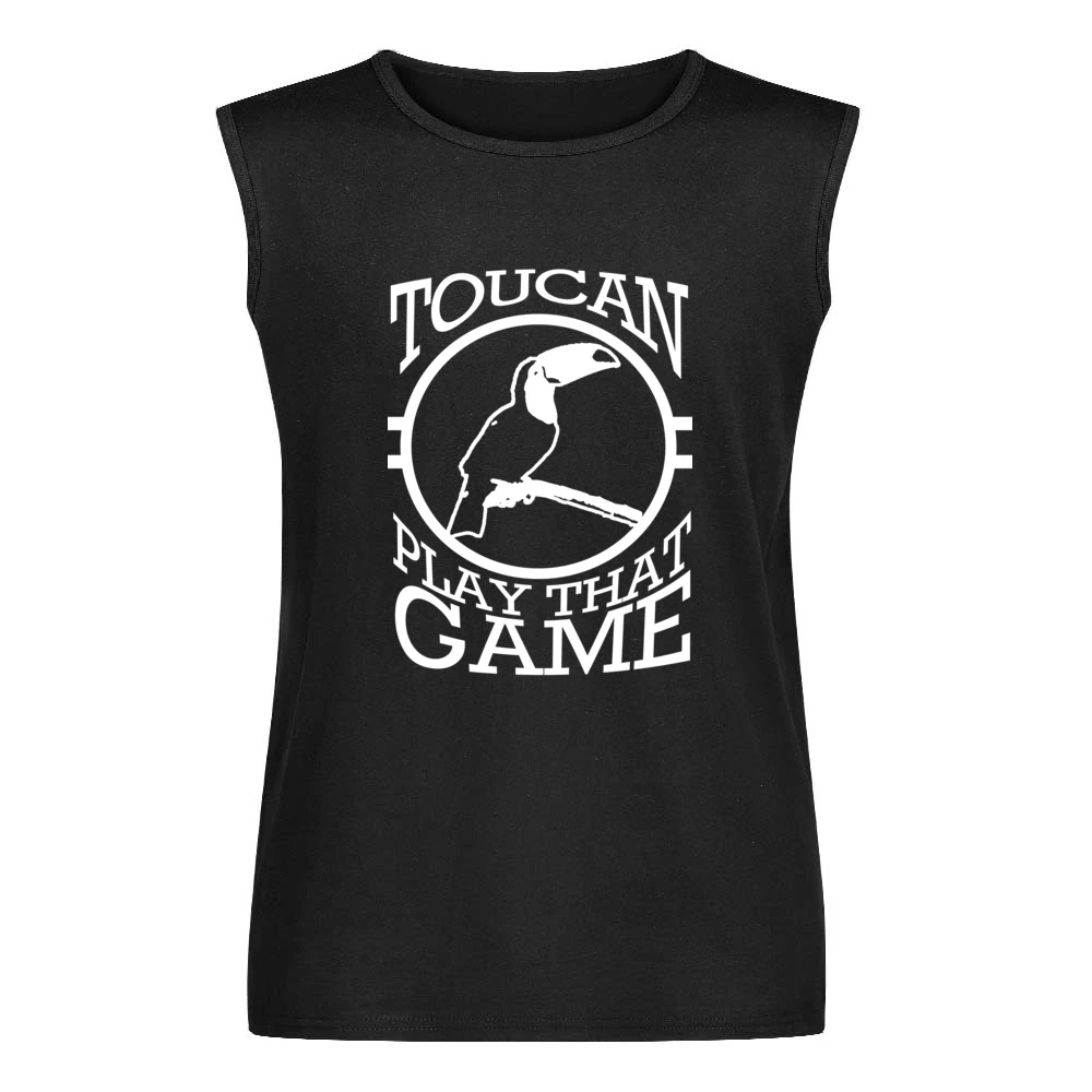 Toucan Two Can Play That Game Funny Pun Graphic Tee Shirt Men Sleeveless T-Shirt