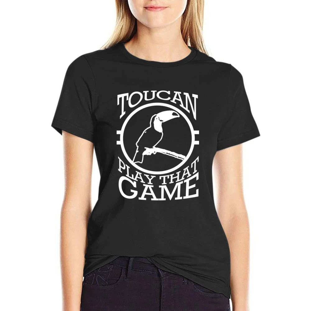 Toucan Two Can Play That Game Funny Pun Graphic Tee Shirt US Size Women Ladies T-shirt
