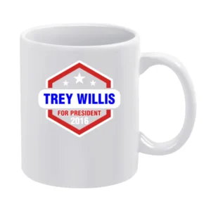 Trey Willis For President 2016 Rectify TV Show White Mug