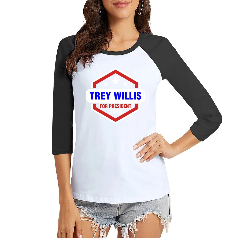 Trey Willis For President 2016 Rectify TV Show Women Ladies 3-4 Sleeve T-Shirt