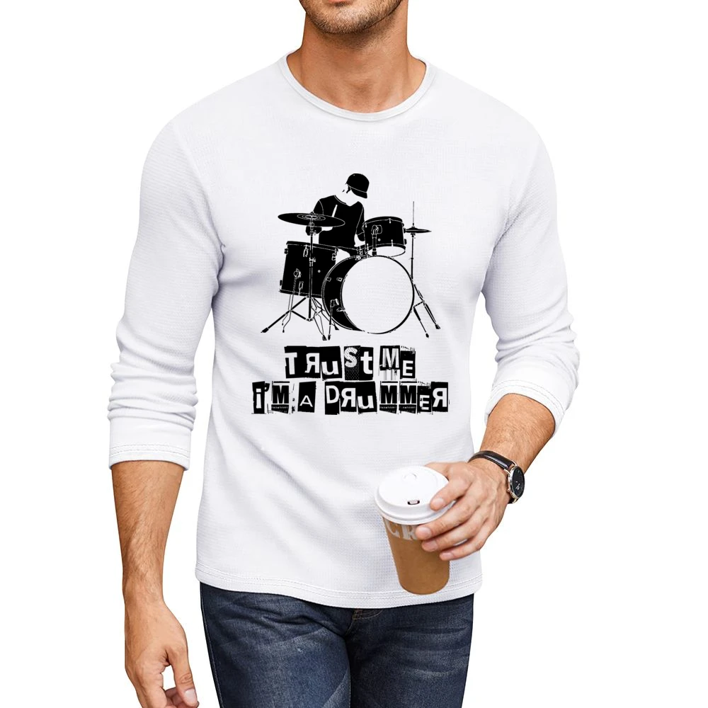 Trust Me I'm A Drummer Funny Music Men CrewNeck Long Sleeve T-Shirt