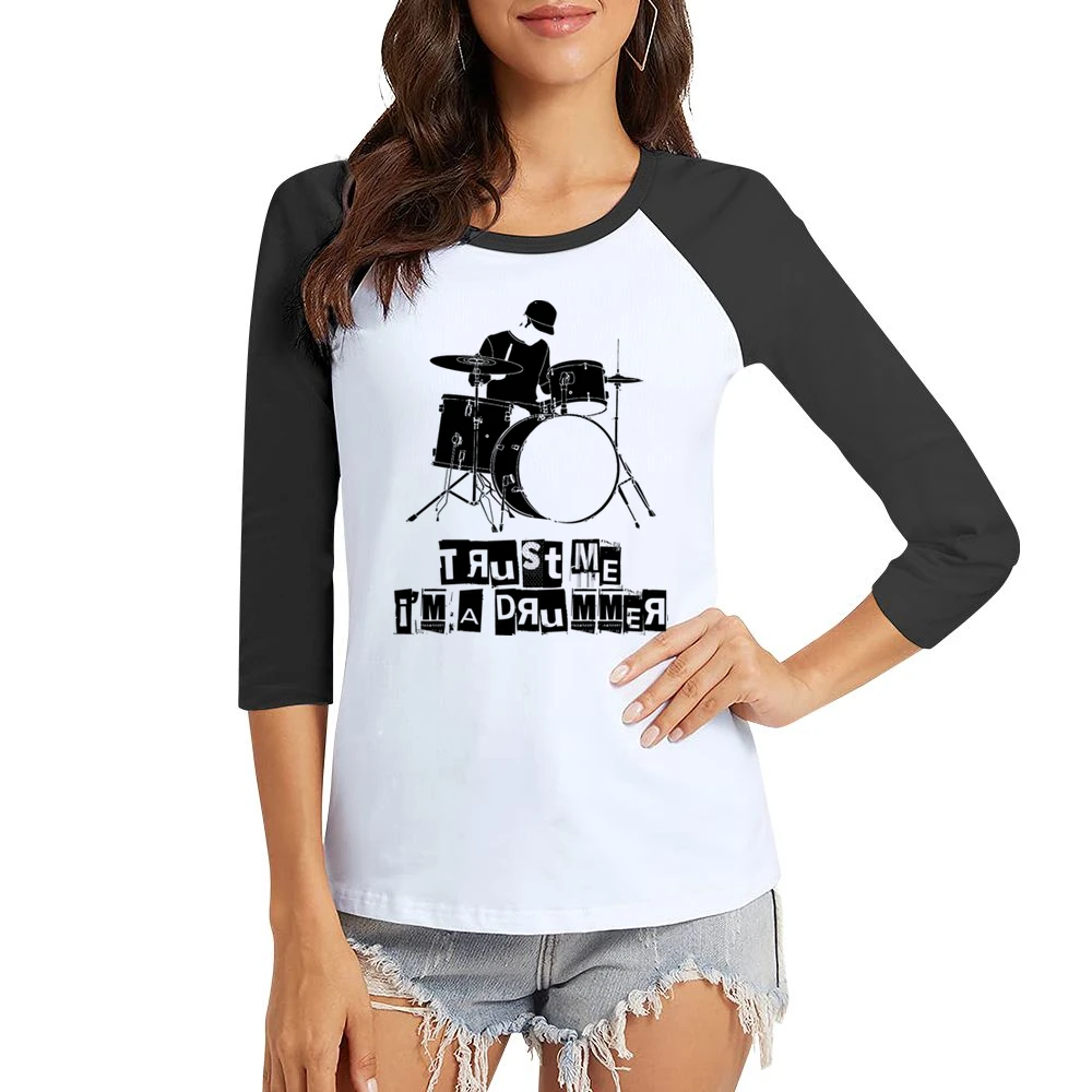 Trust Me I'm A Drummer Funny Music Women Ladies 3-4 Sleeve T-Shirt