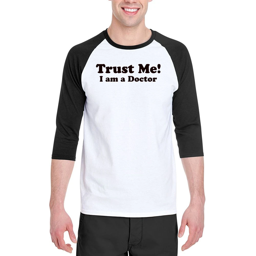 Trust me I am a Doctor Funny Joke Men 3/4 Sleeve T-Shirt