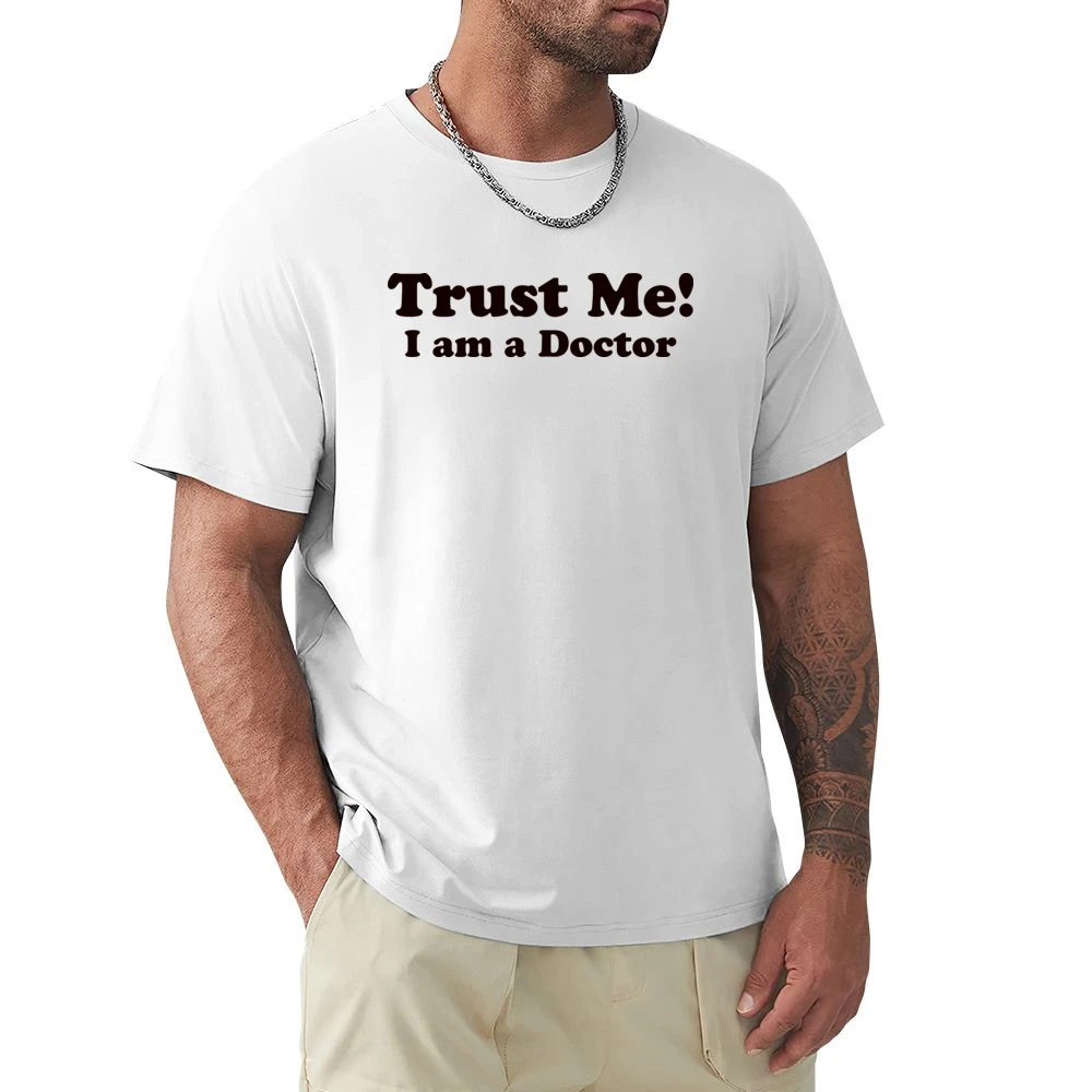 Trust me I am a Doctor Funny Joke Premium Men T-shirt