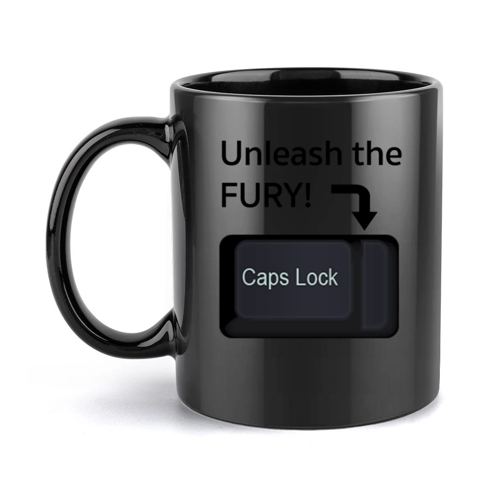 Unleash The Fury Funny Caps Lock Internet Geek Nerd Trolling Black Mug