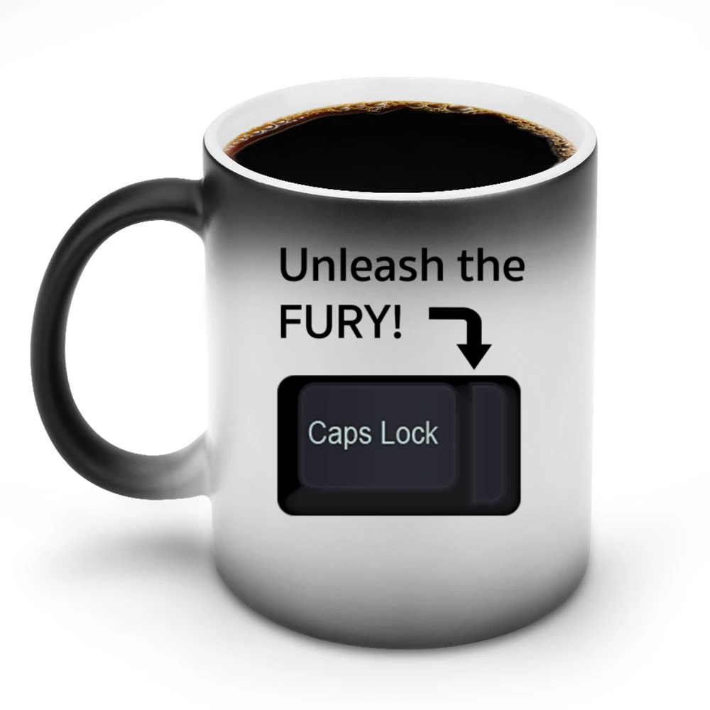 Unleash The Fury Funny Caps Lock Internet Geek Nerd Trolling Discoloration Mug