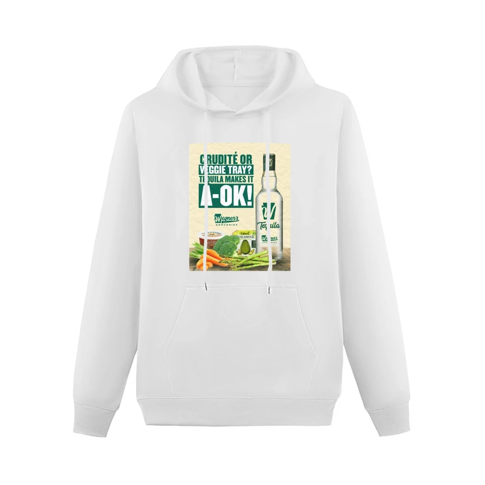 Veggie Tray Or Crudite Tequila Makes It A-ok Wegner's Groceries T Shir Men Hoodie With Pocket