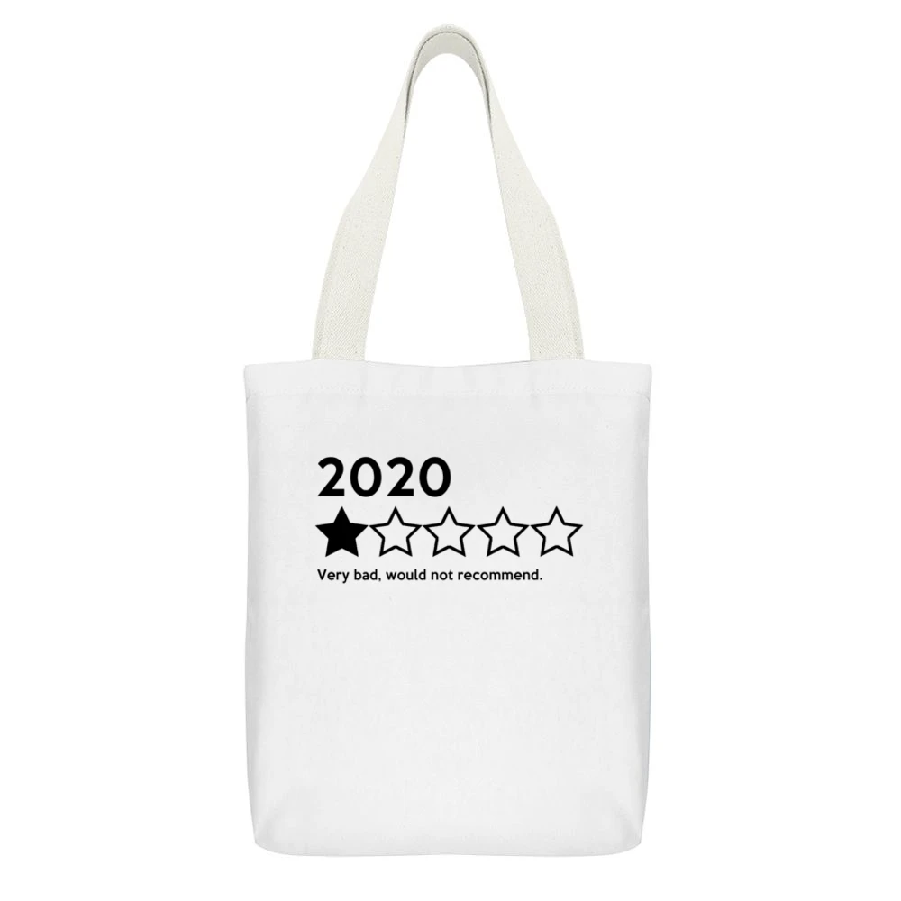 Very Bad Would Not Recommend Funny 2020 Graphic Pandemic White Canvas Tote Shopping Bag With Interior Pocket