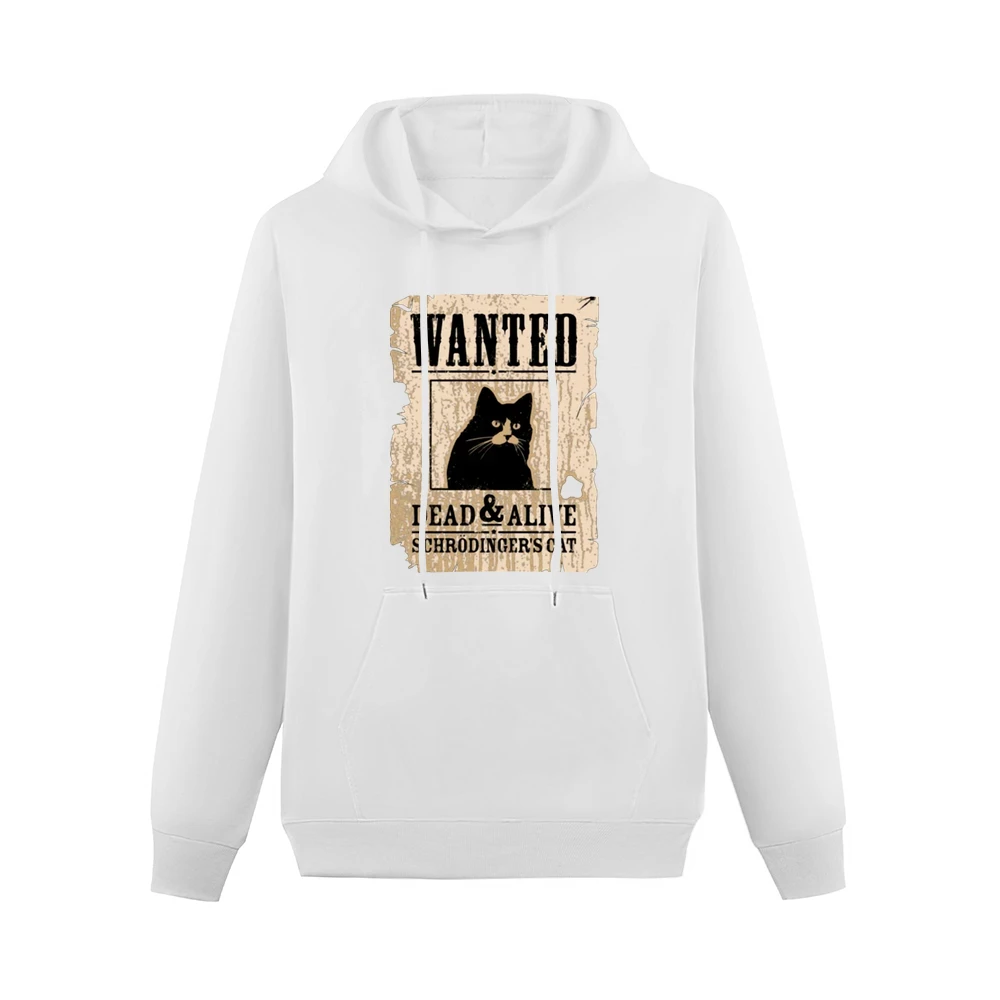 Wanted schrodingers cat dead and alive Men Hoodie With Pocket