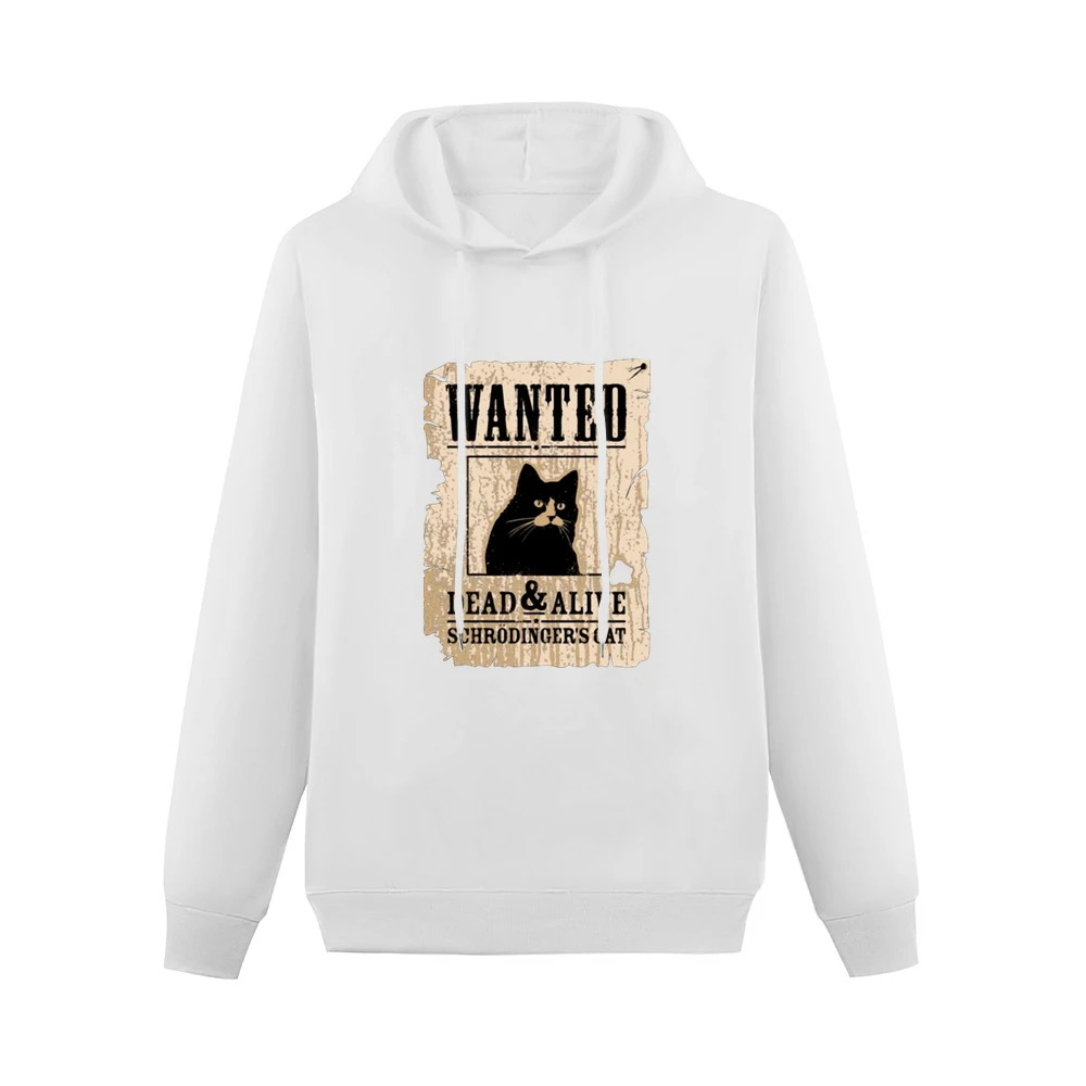 Wanted schrodingers cat dead and alive Men Hoodie Without Pocket