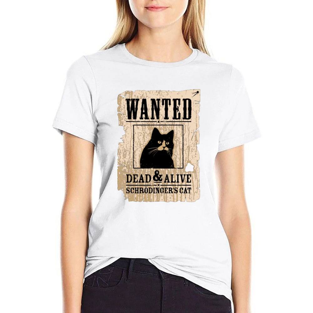Wanted schrodingers cat dead and alive US Size Women Ladies T-shirt