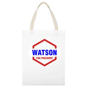 Watson For President 2016 Sherlock TV Show White Canvas Tote Shopping Bag
