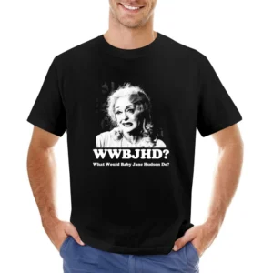 What Would Baby Jane Hudson Do Asian Size Men T-Shirt