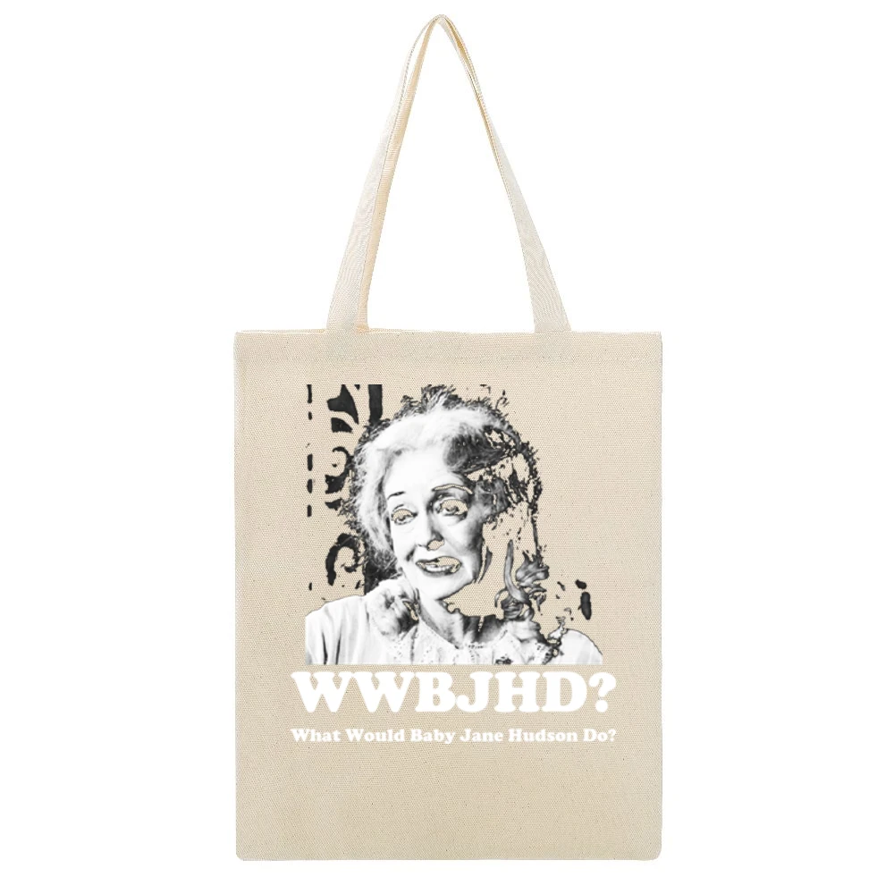 What Would Baby Jane Hudson Do Beige Canvas Tote Shopping Bag