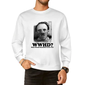What Would Hannibal Lecter Do European Size Pullover Sweater