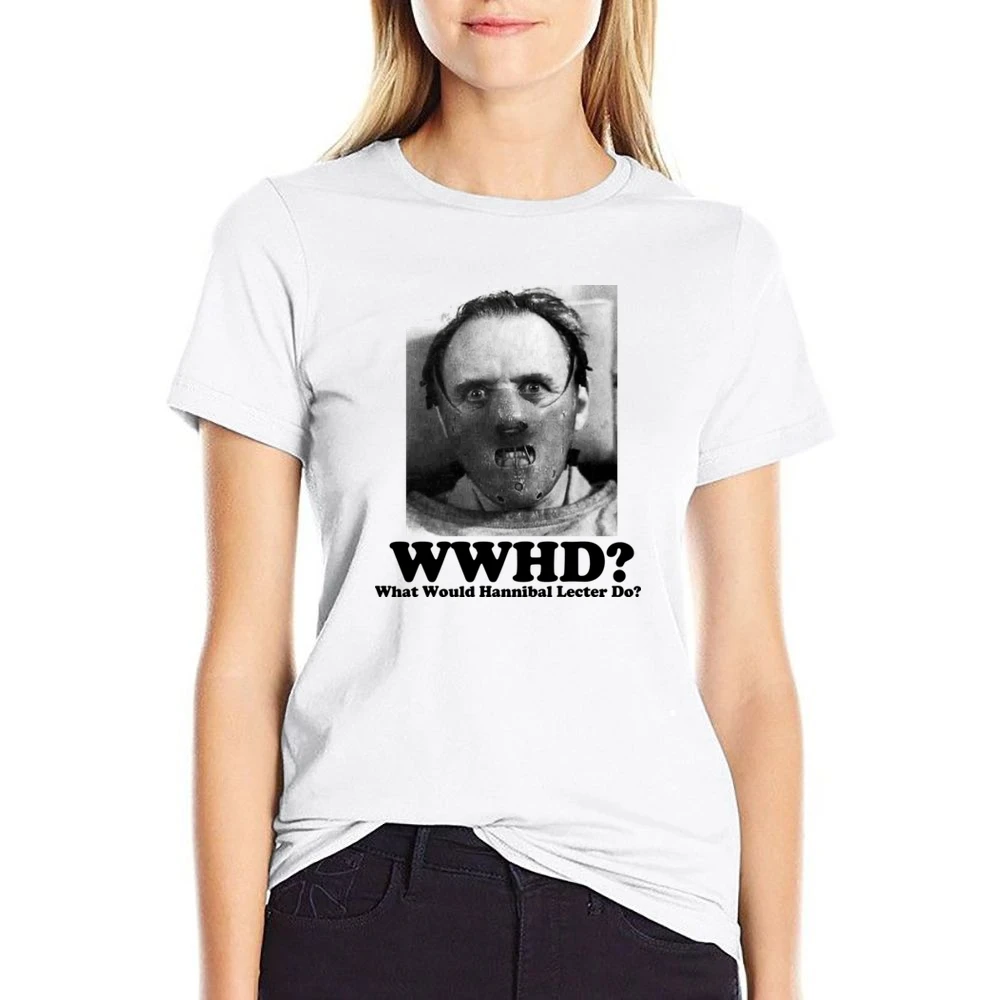 What Would Hannibal Lecter Do US Size Women Ladies T-shirt