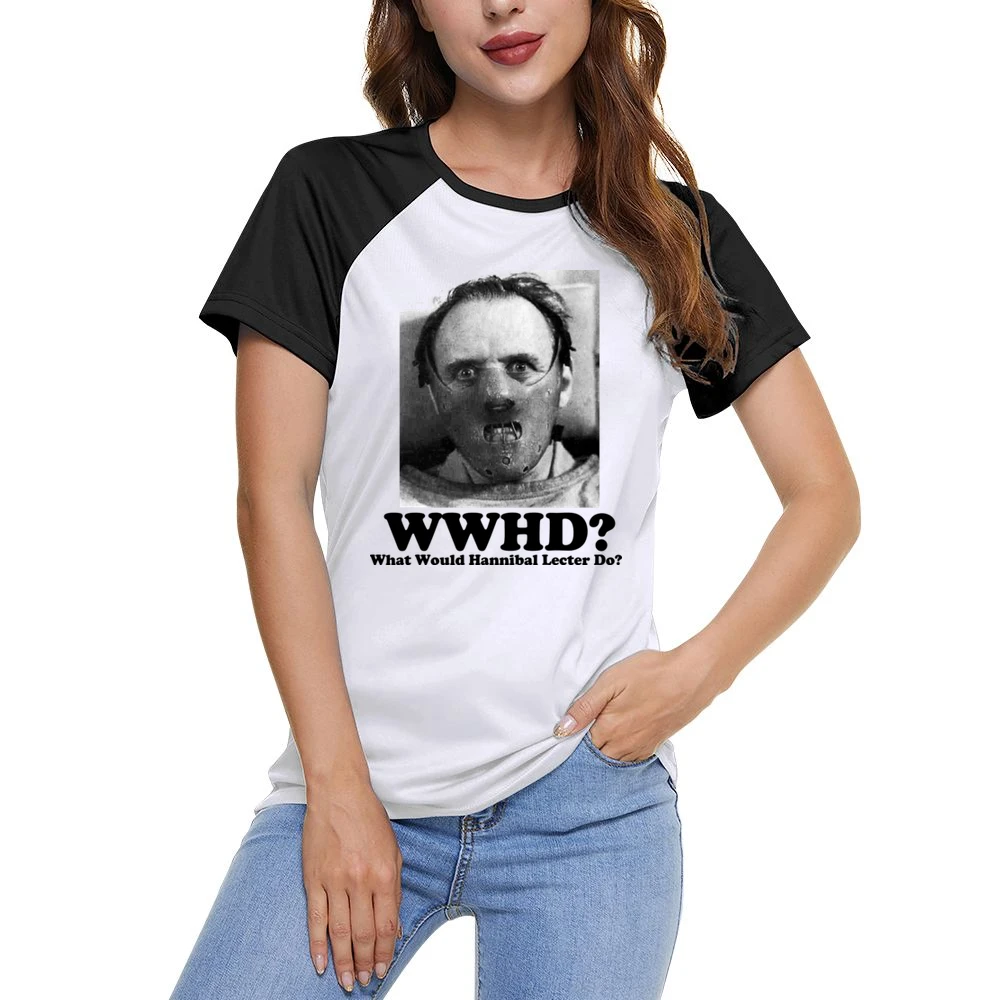 What Would Hannibal Lecter Do Women Ladies Short Sleeve T-Shirt