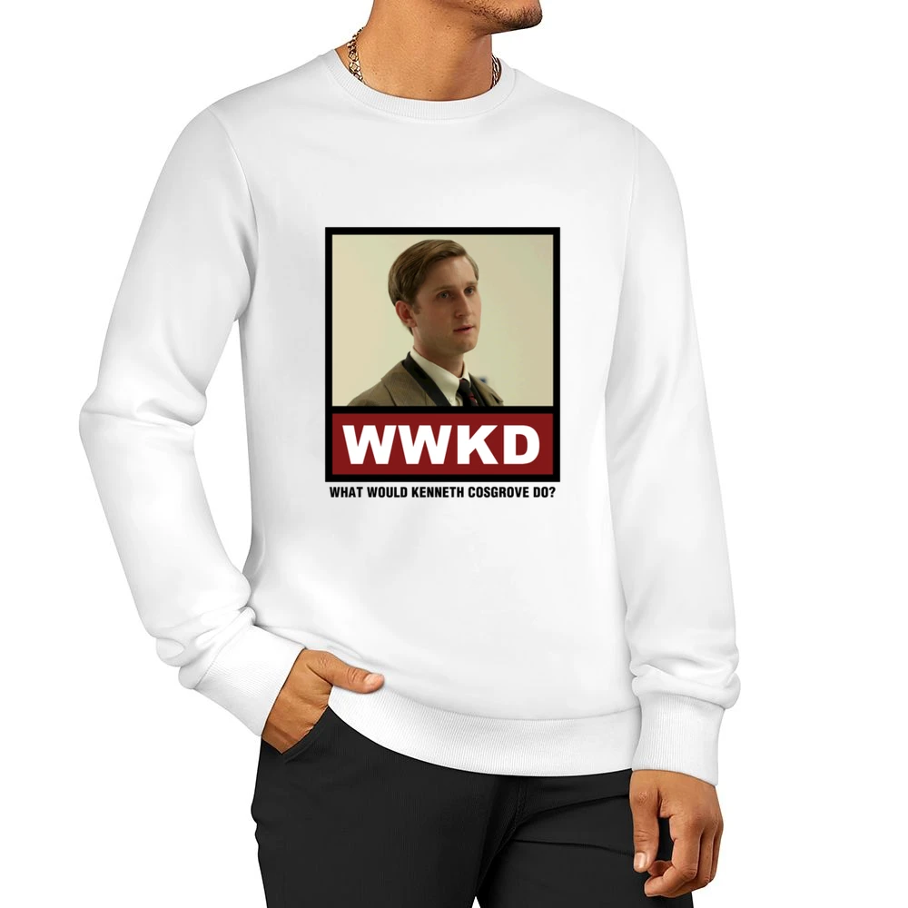 What Would Kenneth Cosgrove Do WWKD Mad Men Men Pullover Sweatshirt