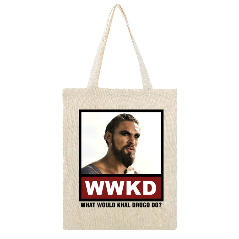 What Would Khal Drogo Do WWKD Game of Thrones Beige Canvas Tote Shopping Bag