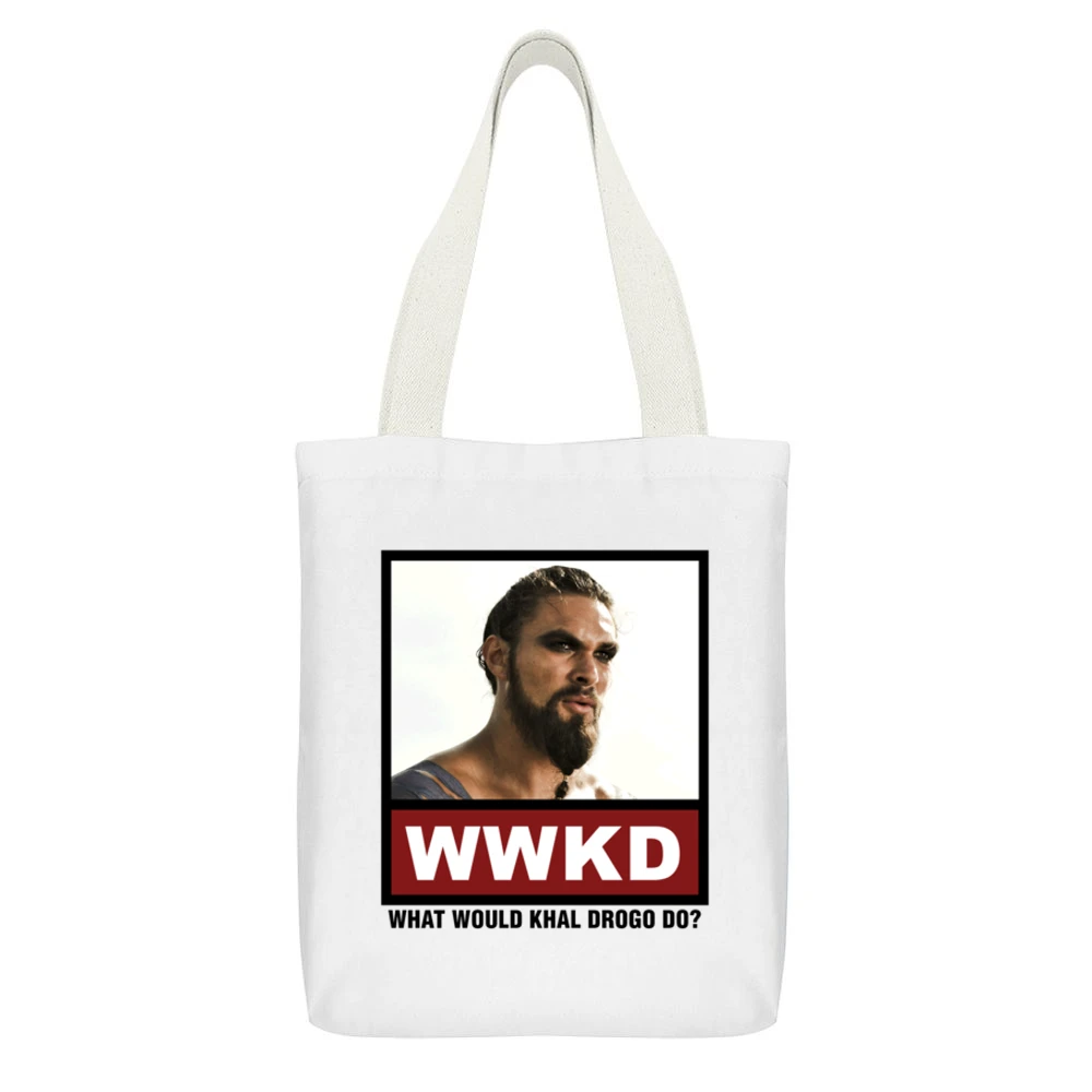 What Would Khal Drogo Do WWKD Game of Thrones White Canvas Tote Shopping Bag With Interior Pocket