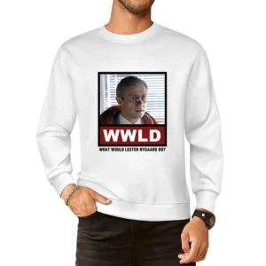 What Would Lester Nygaard Do WWLD Fargo European Size Pullover Sweater
