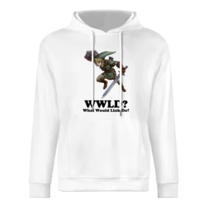 What Would Link Do European Size Men Hoodie