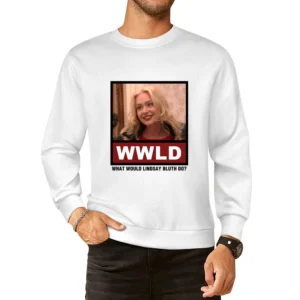 What Would Lip Do WWLD Shameless European Size Pullover Sweater