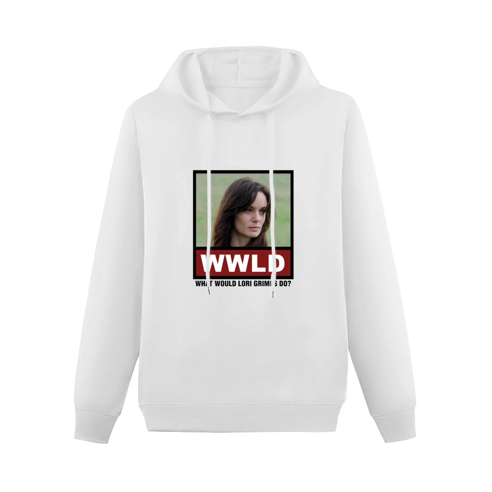 What Would Lori Grimes Do WWLD The Walking Dead Men Hoodie Without Pocket
