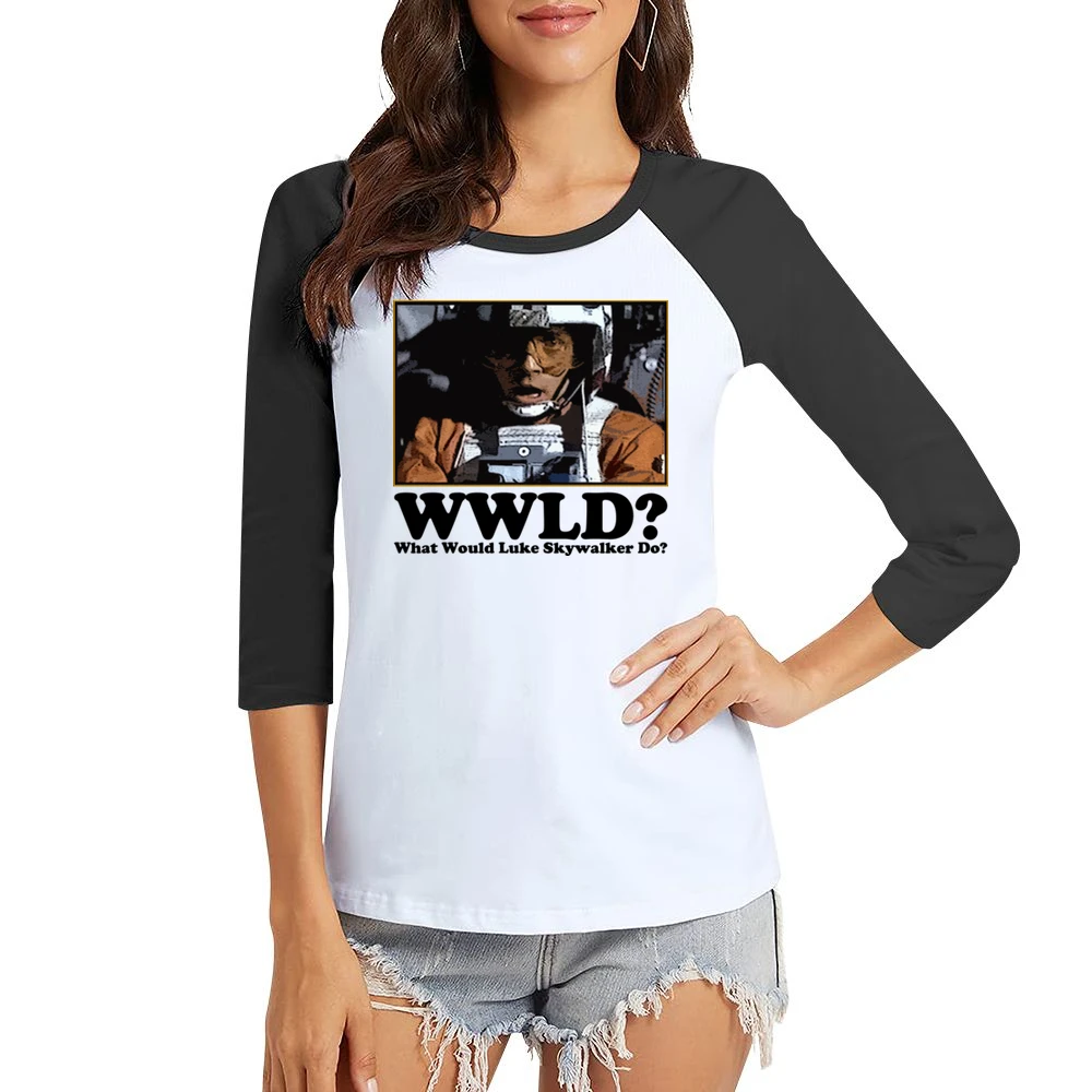 What Would Luke Skywalker Do Women Ladies 3-4 Sleeve T-Shirt