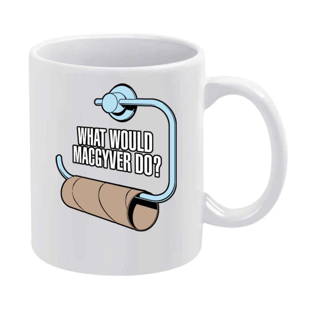 What Would MacGyver Do White Mug