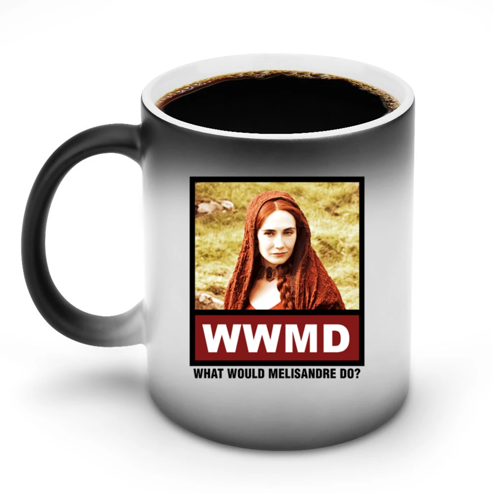 What Would Melisandre Do WWMD Game of Thrones Discoloration Mug