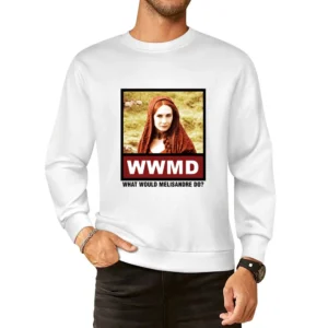 What Would Melisandre Do WWMD Game of Thrones European Size Pullover Sweater