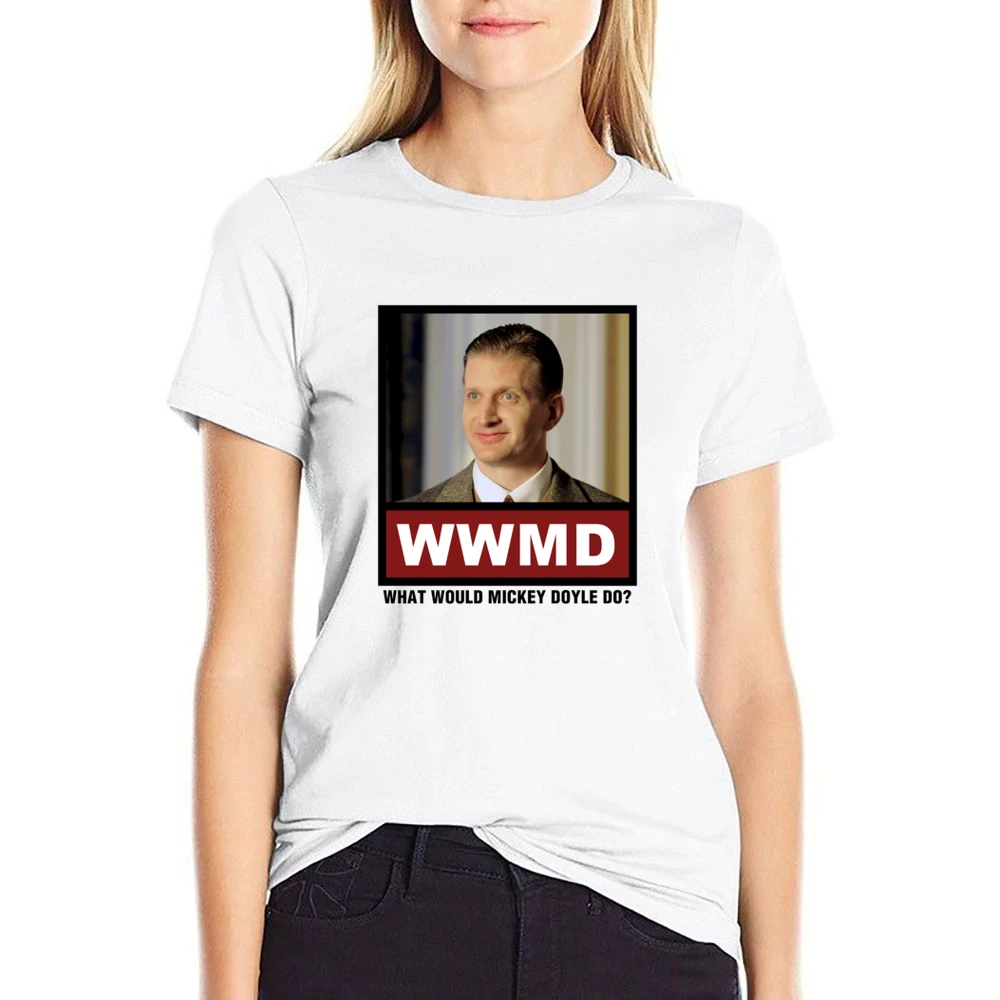 What Would Mickey Doyle Do WWMD Boardwalk Empire US Size Women Ladies T-shirt