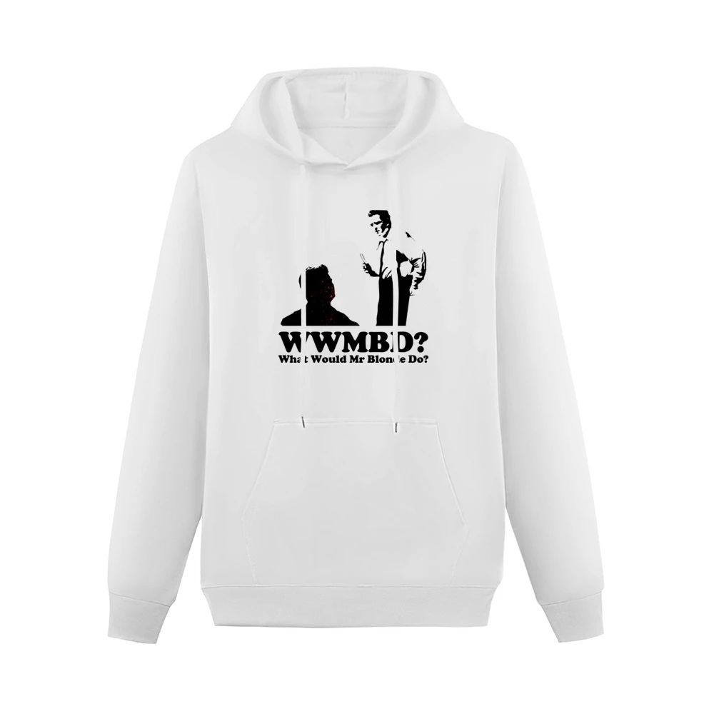What Would Mr Blonde Do Men Hoodie With Pocket