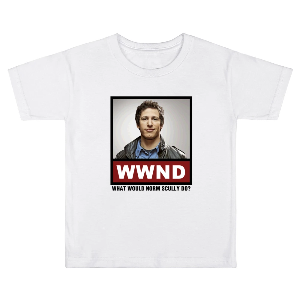 What Would Norm Scully Do WWND Brooklyn Nine Nine Kids Boys Girls T-Shirt