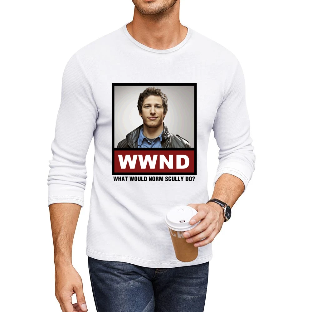 What Would Norm Scully Do WWND Brooklyn Nine Nine Men CrewNeck Long Sleeve T-Shirt