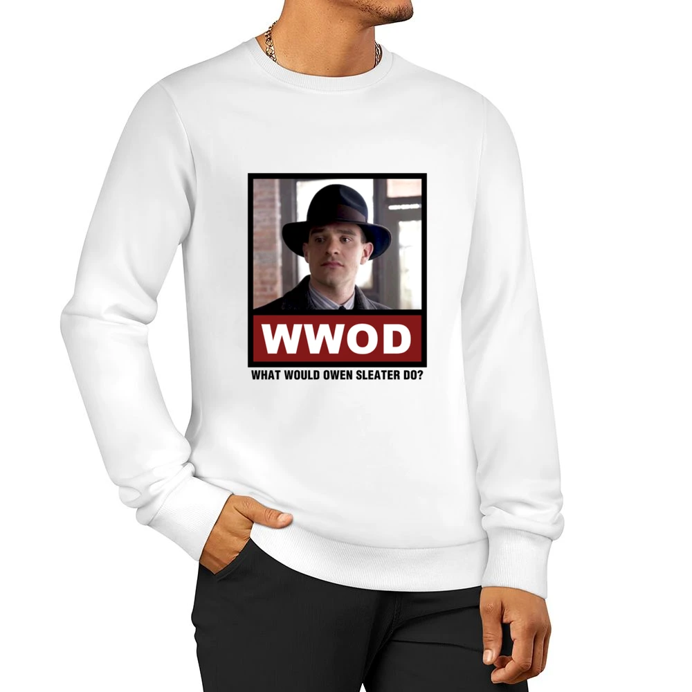 What Would Owen Sleater Do WWOD Boardwalk Empire Men Pullover Sweatshirt