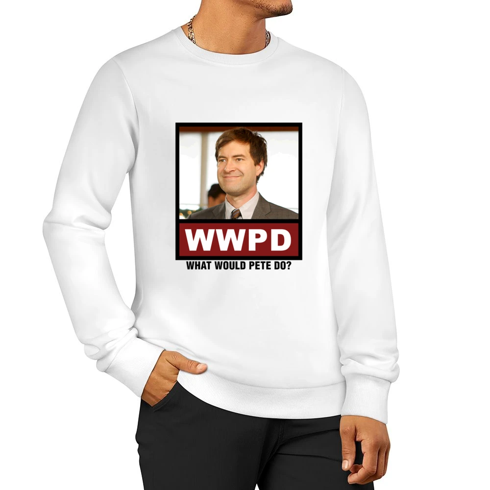 What Would Pete Do WWPD The League Men Pullover Sweatshirt