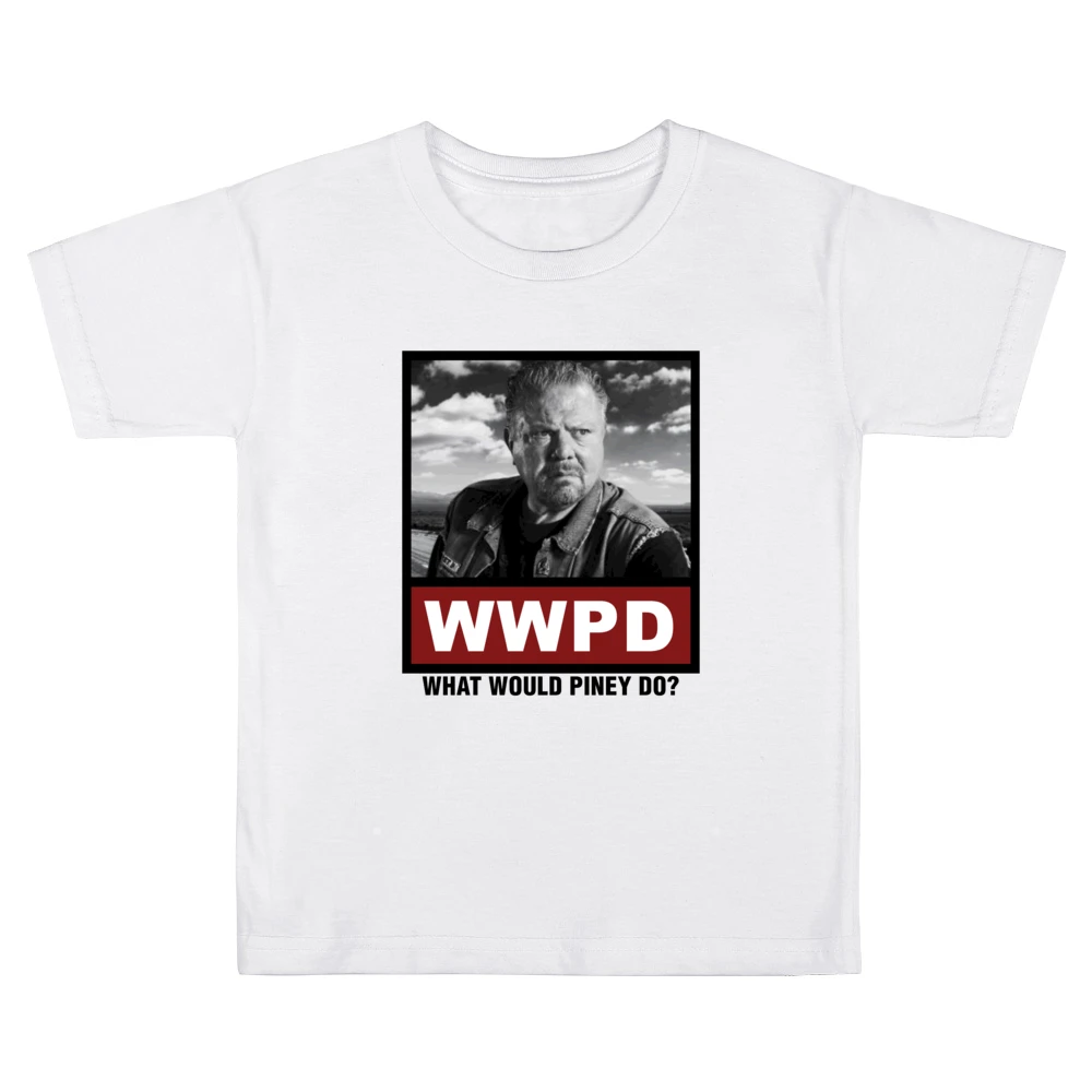 What Would Piney Do WWPD Sons of Anarchy Kids Boys Girls T-Shirt